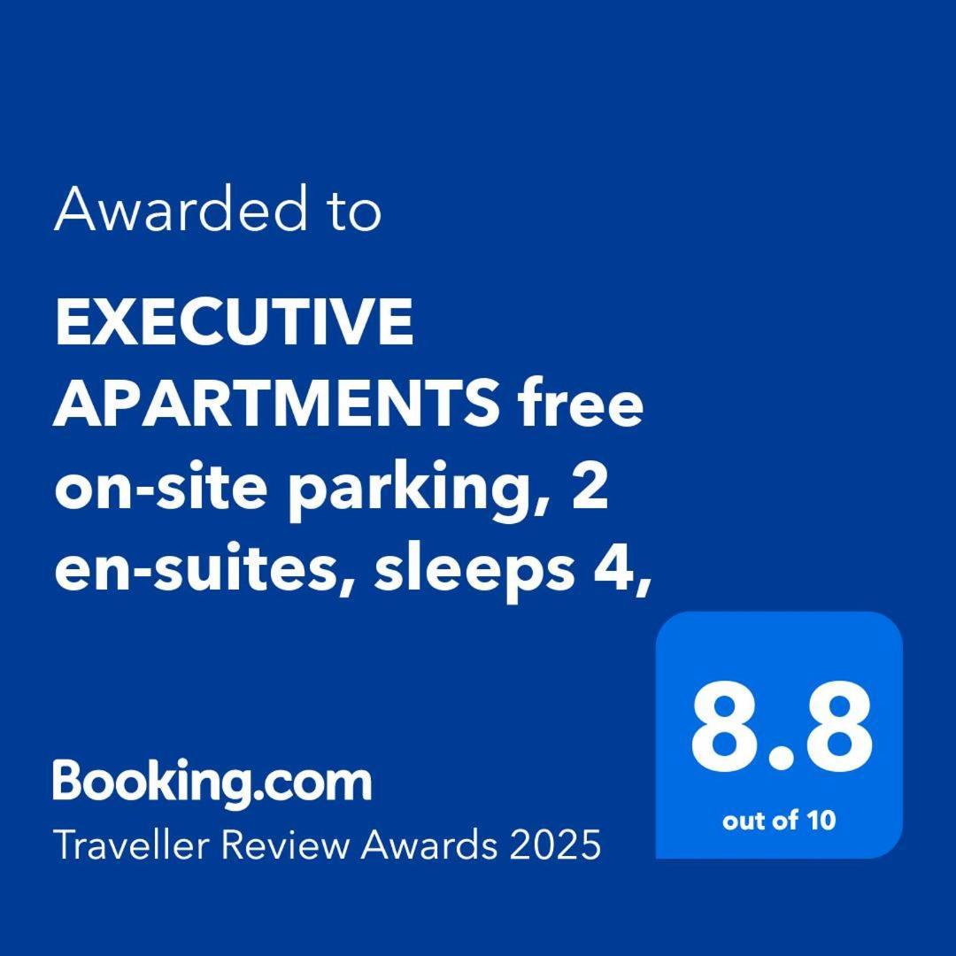 Executive Free On-site Parking, 2 En-suites, Sleeps 4,